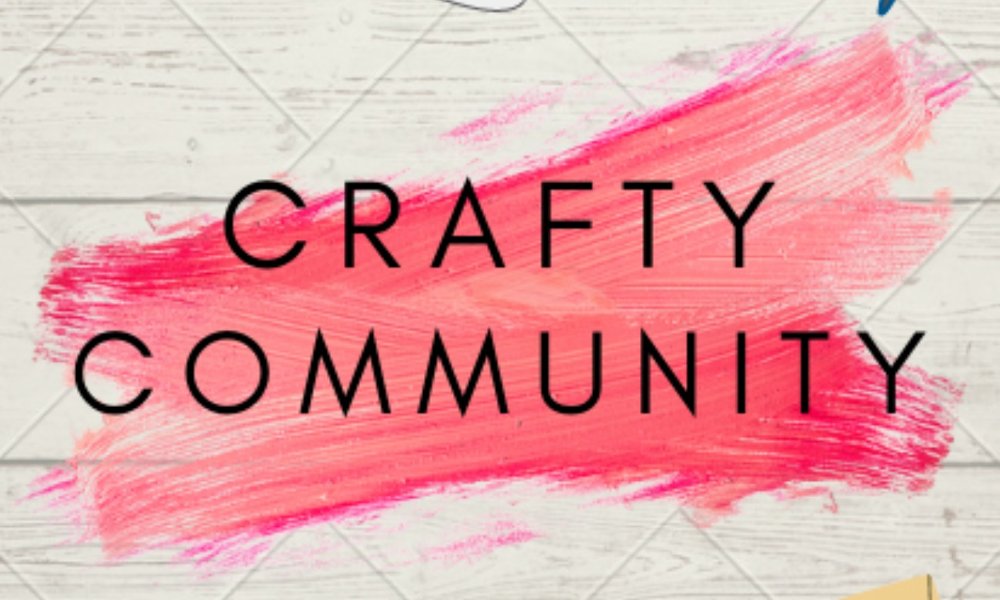 Crafty Community - Week 15