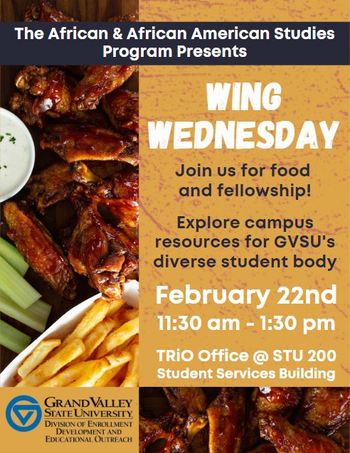 The African and African American Studies Program &  Division of Enrollment, Development, and Educational Outreach presents Wing Wednesday