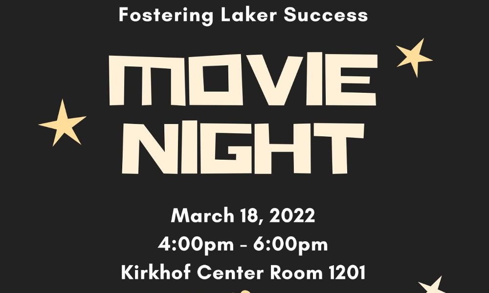 Fostering Laker Success Movie Night