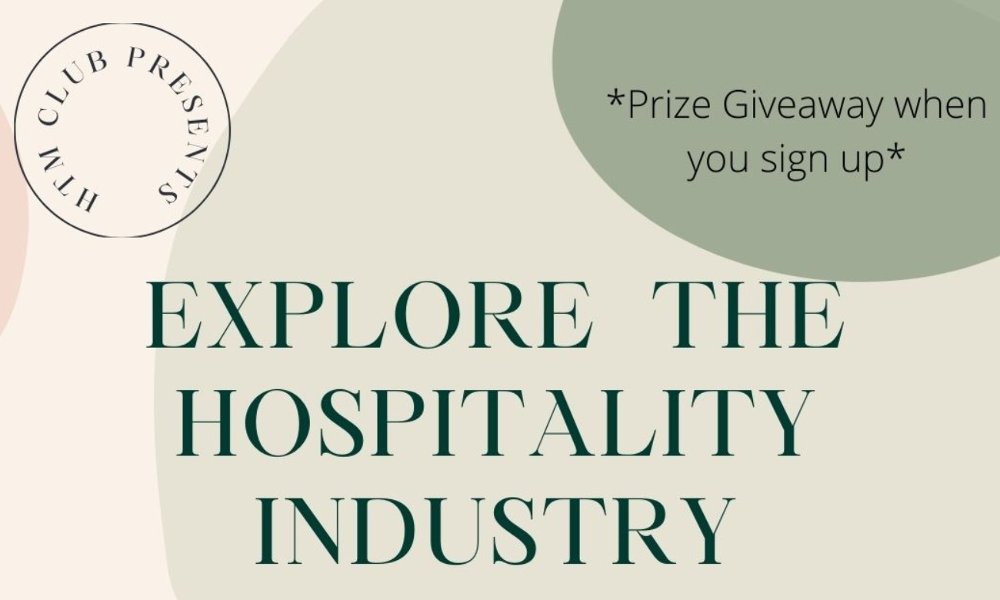 Explore the Hospitality Industry