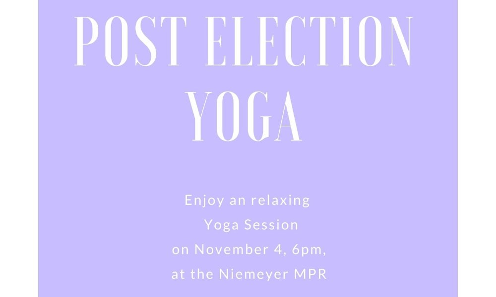 Post Election Yoga!