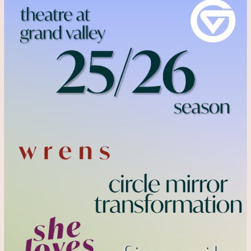 Theatre at Grand Valley presents FIVE MILE LAKE