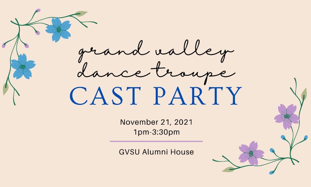 Grand Valley Dance Troupe Cast Party!