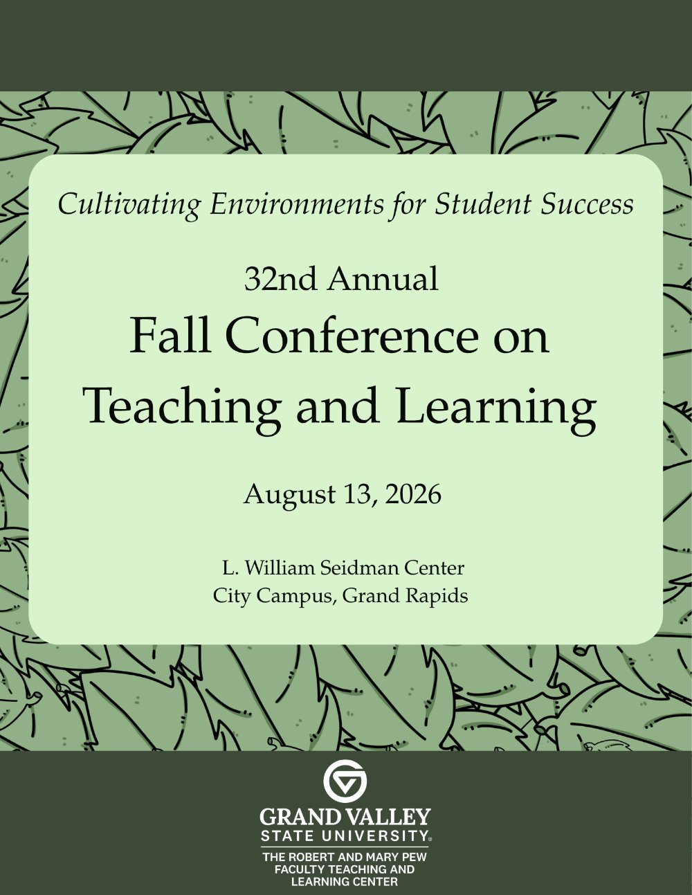 32nd Annual Fall Conference on Teaching and Learning