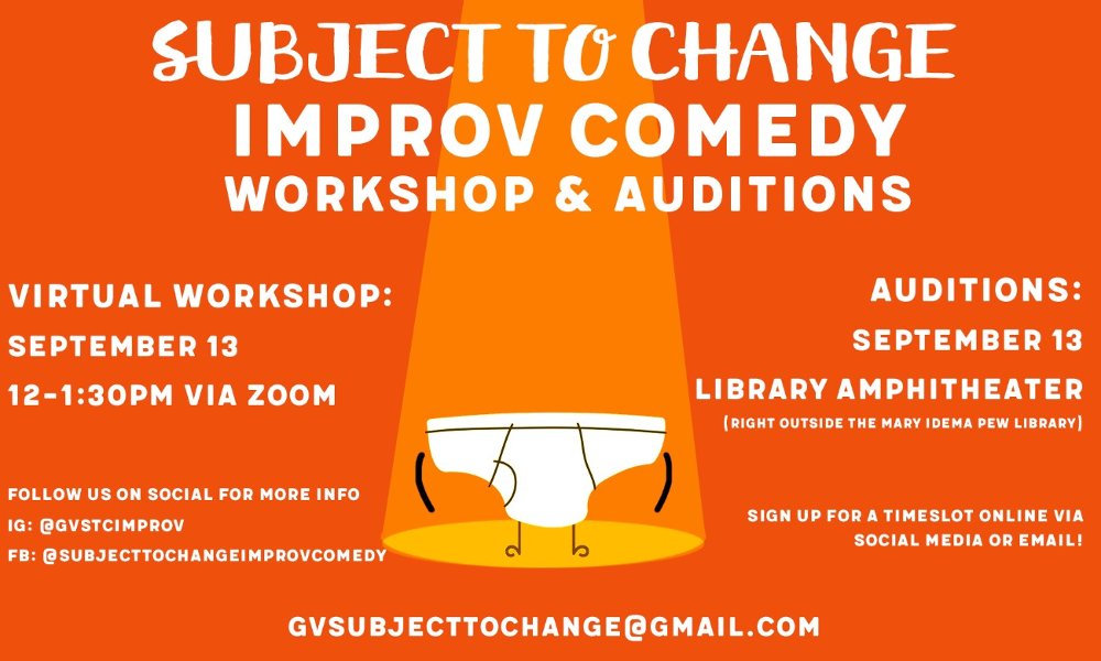 Auditions: Subject to Change Improv Comedy Team