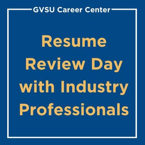 Resume Review Day with Industry Professionals
