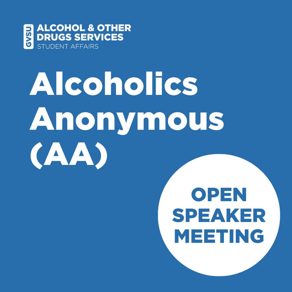 Alcoholics Anonymous (AA) Open Speaker Meeting on blue background