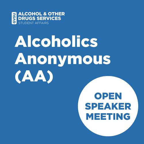 Alcoholics Anonymous (AA) Open Speaker Meeting on blue background