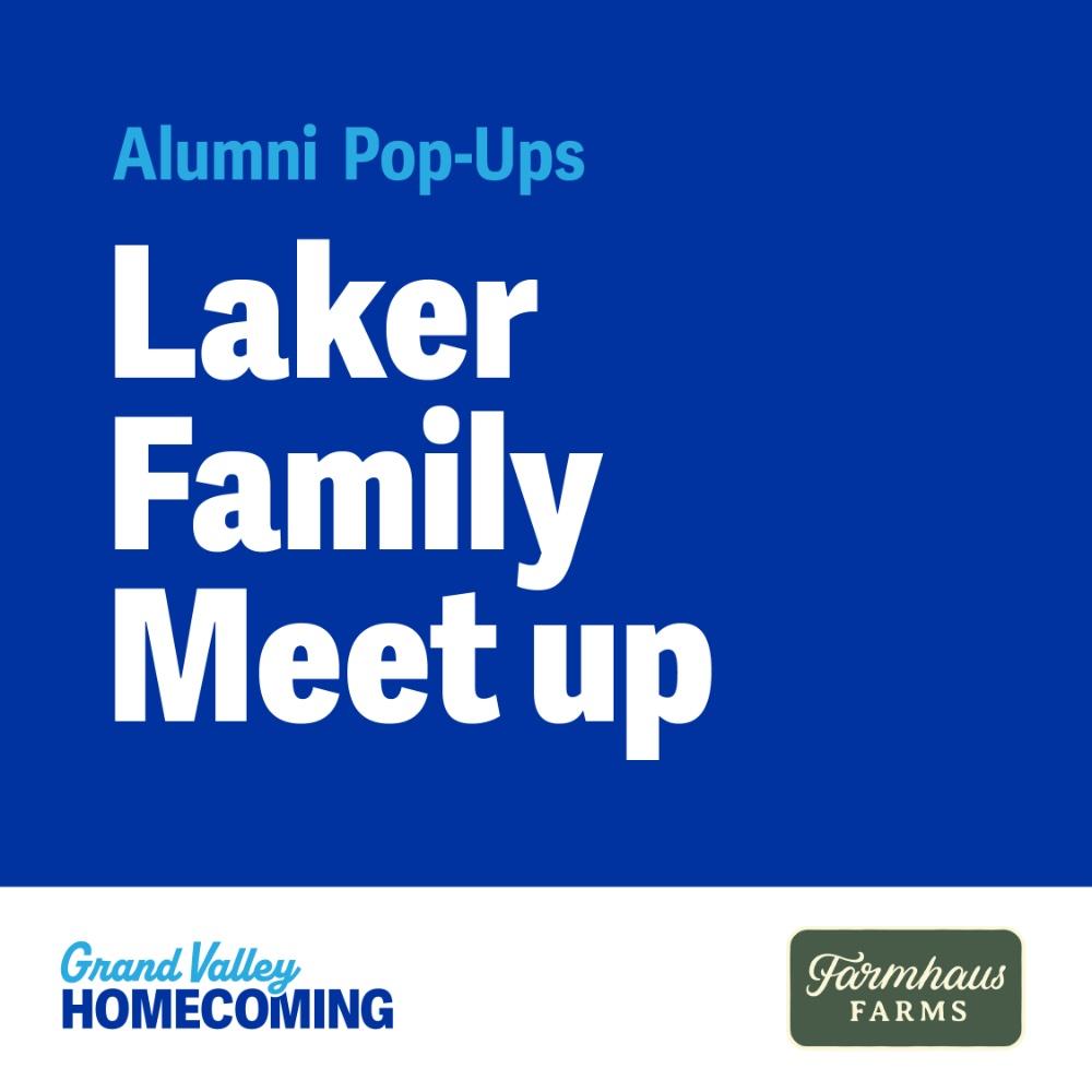 Laker Family Meet Up