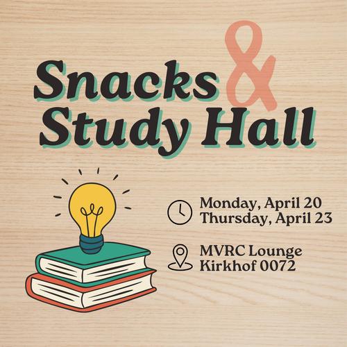 Snacks & Study Hall