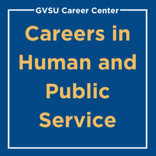 Careers in Human and Public Service