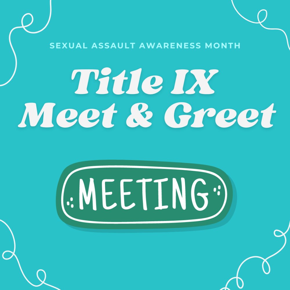 Title IX Meet ad Greet