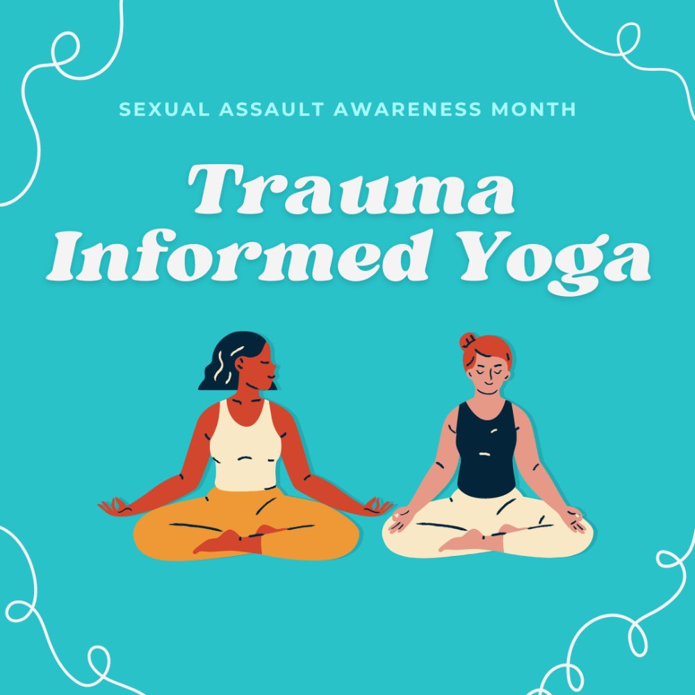 Trauma Informed Yoga