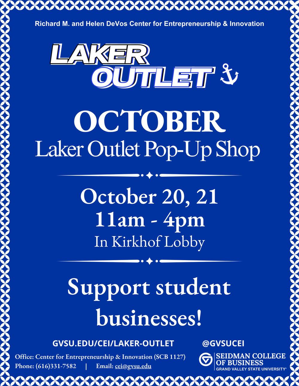 Flyer for the October Laker Outlet happening in Kirkhof Center Lobby on the 20th and 21st from 11am - 4pm.