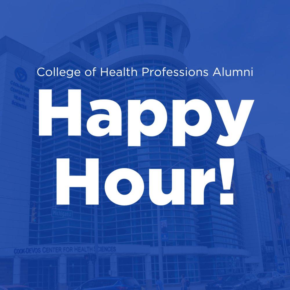 College of Health Professions Alumni Happy Hour