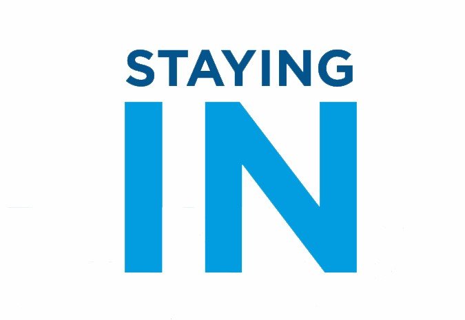 Staying IN