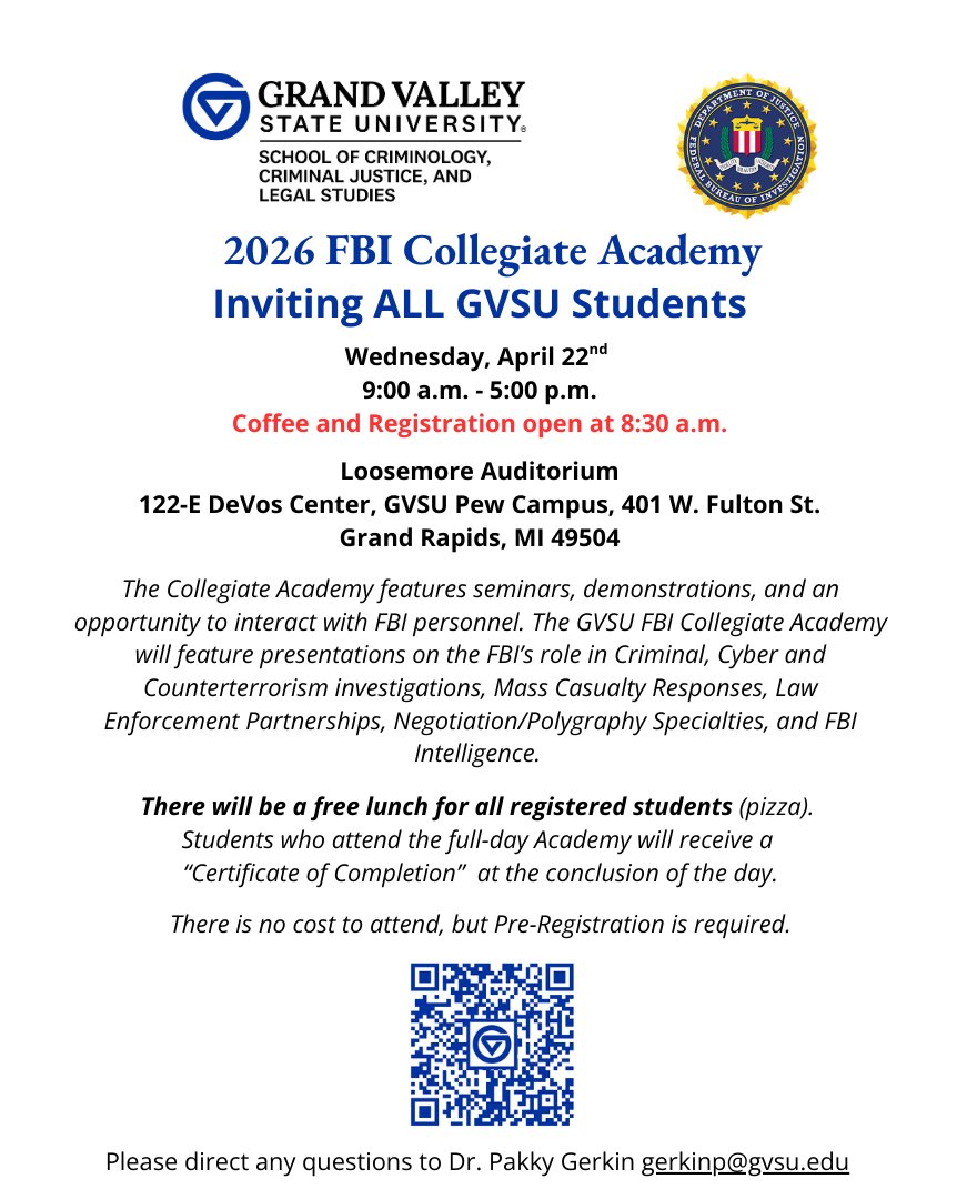 FBI Collegiate Academy Flyer with a QR code for registration. Aprill 22nd 9 am to 5 pm. Loosemore Auditorium Pew Campus