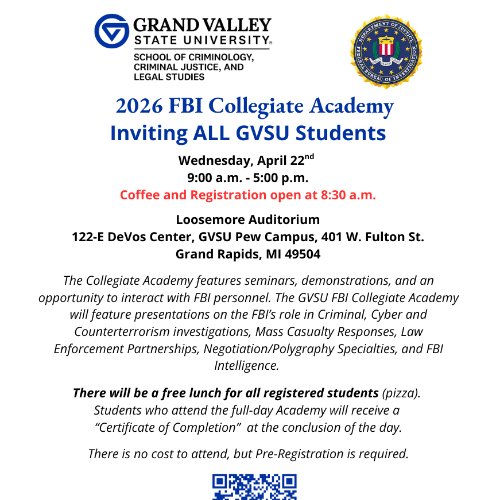 FBI Collegiate Academy Flyer with a QR code for registration. Aprill 22nd 9 am to 5 pm. Loosemore Auditorium Pew Campus