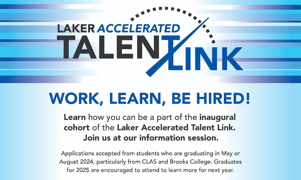 Laker Accelerated Talent Link Student Information Session