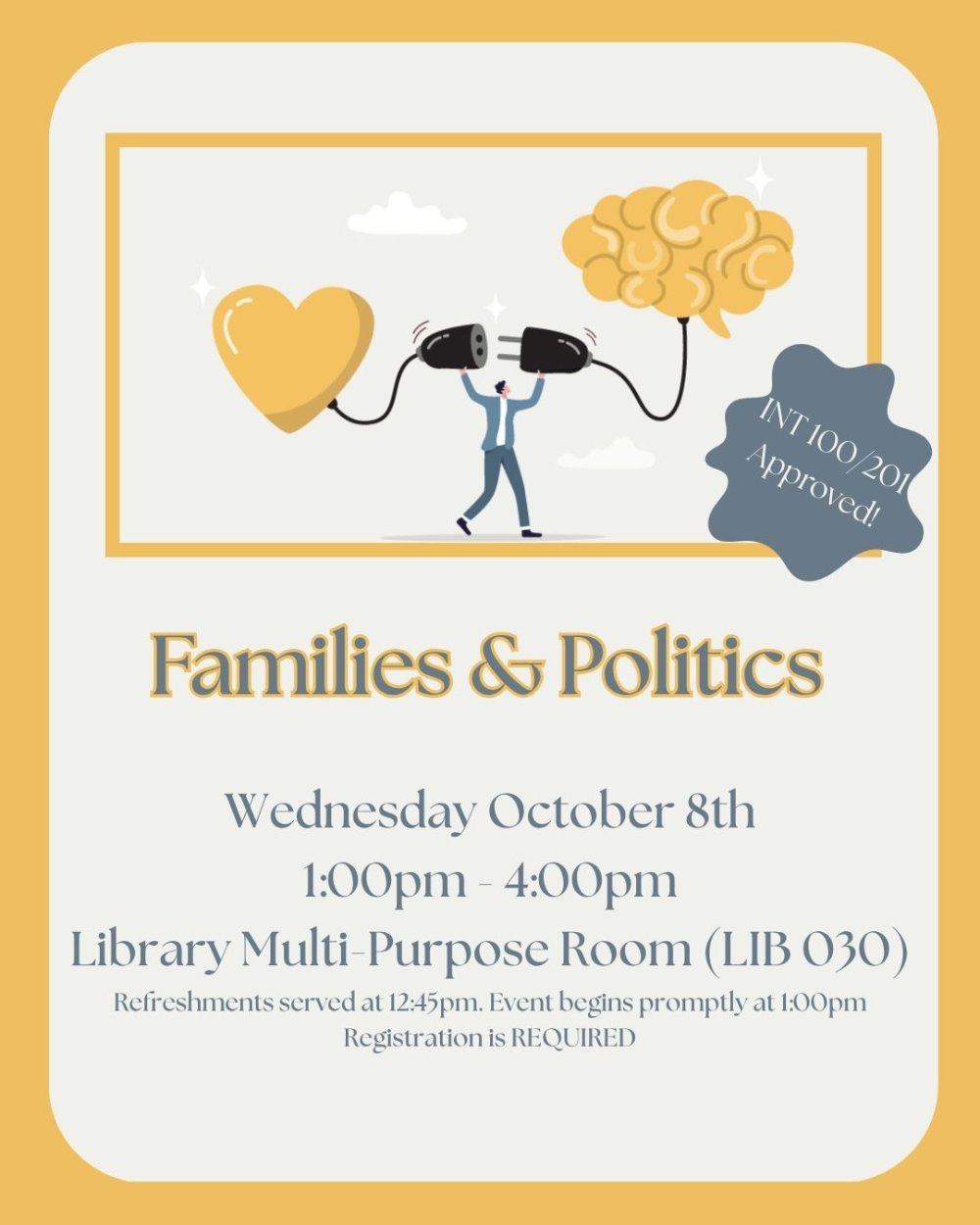 Wednesday October 8th  1:00pm - 4:00pm  Refreshments served at 12:45. Event will begin promptly at 1:00pm.  Library Multi-Purpose Room (LIB 030)