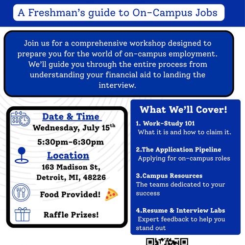 Ready, Set, Work! A Freshman's guide to On-Campus Jobs