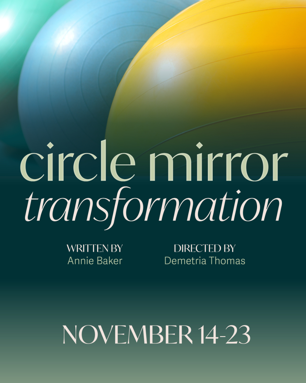 promotional poster for Circle Mirror Transformation November 14-23