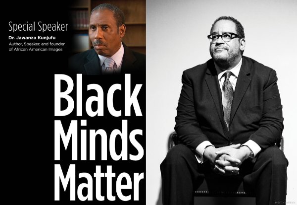 composite photo of at left, Jawanza Kunjufu and Michael Eric Dyson; text on Kunjufu's photo: Black Minds Matter in large font