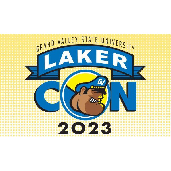 A graphic that reads 'Grand Valley State University Laker Con 2023'.