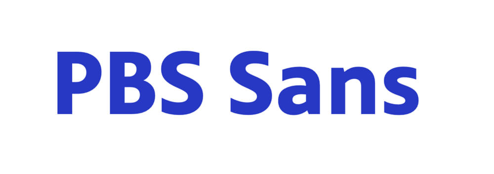 An example of the new "PBS Sans" typeface.