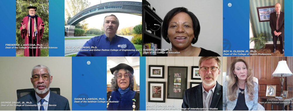 Photos of GVSU College Deans from the virtual commencement ceremony.