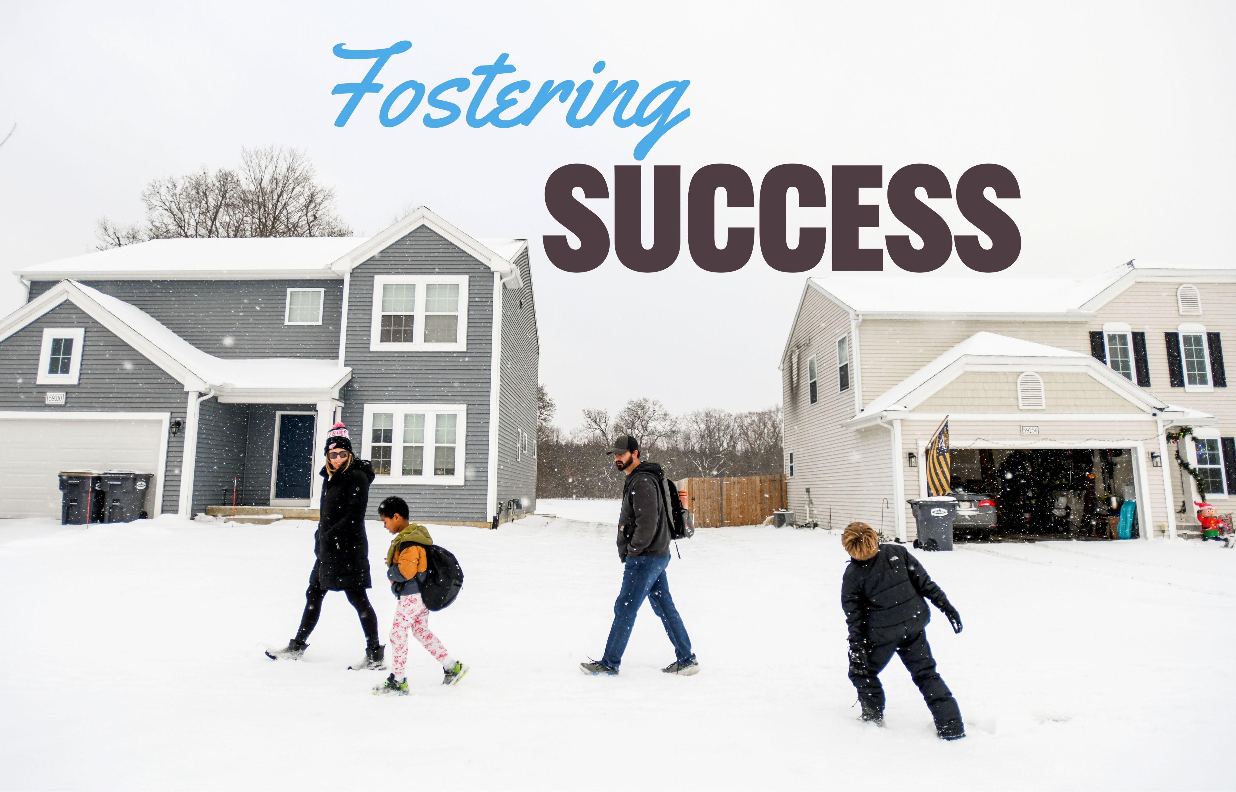 Fostering Success